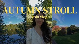 First days of Autumn I Oslo I Romantacise fall 🍂
