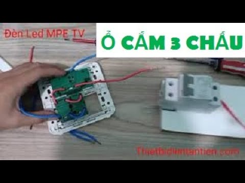 Video Hướng dẫn lắp đặt ổ cắm đôi 3 chấu và 2 ổ cắm đơn... - youtube