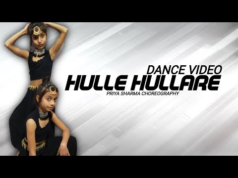 HULLE HULLARE  | DANCE VIDEO | PRIYA SHARMA CHOREOGRAPHY | KOMAL & KANAK