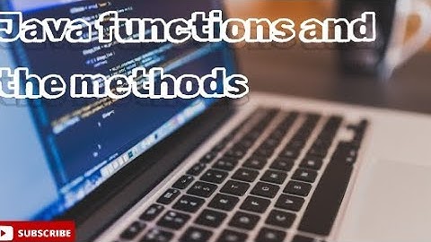 Functions and the Variables in Java