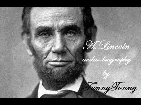 Abraham lincoln biography