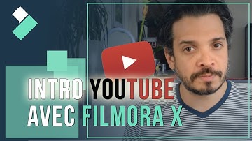 Comment faire une intro Youtube RAPIDEMENT et FACILEMENT avec Filmora X || 👍🏻Astuce de Montage Vidéo