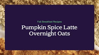 Pumpkin Spice Latte Overnight Oats by Shipt 4,049 views 2 years ago 31 seconds