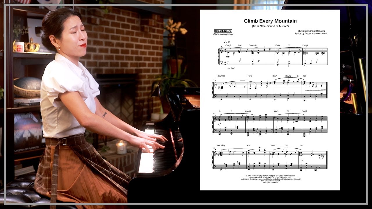 Climb Every Mountain (The Sound of Music) Piano Cover by Sangah Noona with Sheet Music Climb Every Mountain (The Sound of Music) Piano Cover by Sangah Noona with Sheet Music