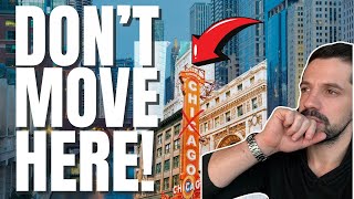 DON'T Move to Chicago IF... *WATCH BEFORE MOVING* by LIVING IN CHICAGO 4,885 views 5 months ago 12 minutes, 31 seconds