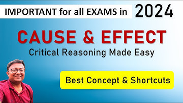 Cause and Effect | Tricks & Shortcuts || Critical Reasoning | Best Concept & Practice