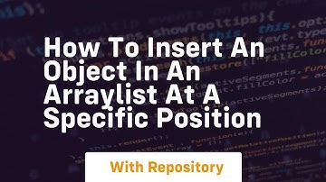 how to insert an object in an arraylist at a specific position