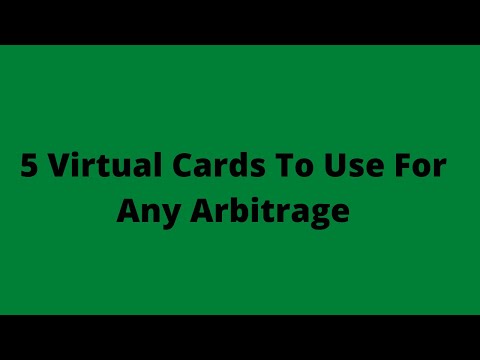 5 Virtual Cards To Use For Any Arbitrage