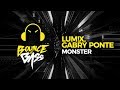 LUM!X, Gabry Ponte - Monster / (Meg & Dia - Monster)