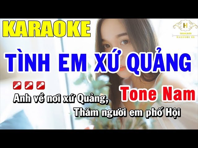 Karaoke Tình Em Xứ Quảng Tone Nam Nhạc Sống | Trọng Hiếu