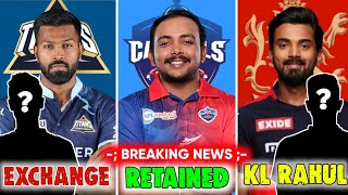 BREAKING - IPL 2024 All Teams Retained & Released Players List | RCB Trade Rahul, MI Trade Hardik