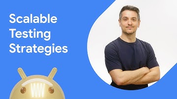 Android Testing Strategies