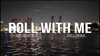 Dee Nasty - &quot;Roll With Me&quot; ft. Julli55a (Official Music Video)