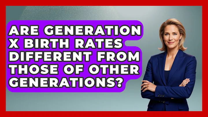 Are Generation X Birth Rates Different From Those of Other Generations? | The Gen X Rewind News