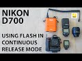 Nikon D700: Shooting with flash in continuous mode