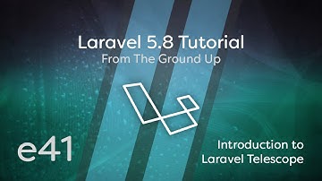 Laravel 5.8 Tutorial From Scratch - e41 - Telescope