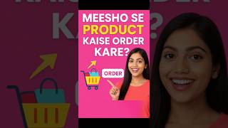 Meesho Se Product Kaise Order Kare | Simple Step-by-Step Shopping Guide