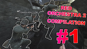 Red Orchestra 2 Compilation #1