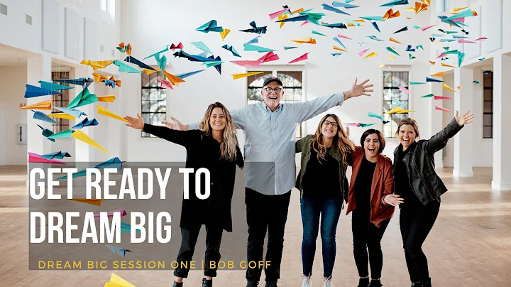 Get Ready to Dream Big| Session 1 Dream Big Video ...