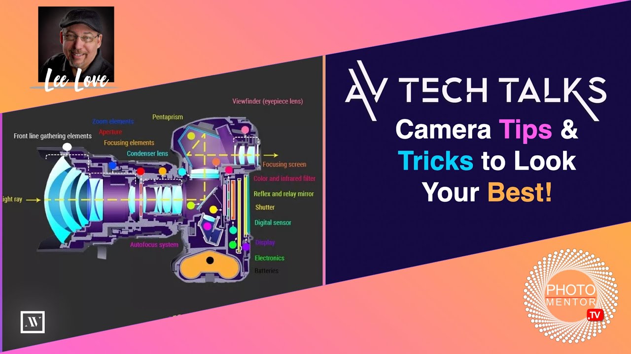 AV Tech Talks 039 - Camera Tips & Tricks to Look Your Best! - YouTube