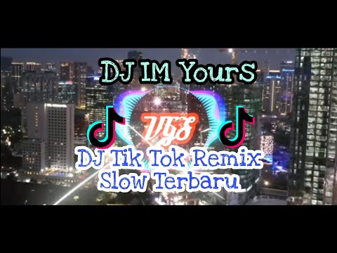 dj-im-yours_dj-tik-tok-remix-terbaru-2021