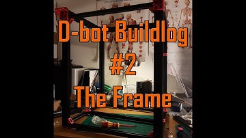 Buildlog 2# D-bot 3D-printer - The frame
