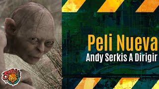 La Nueva Película de El Señor de los Anillos: ¡Dirigida por Andy Serkis!