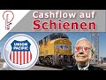 Union Pacific / Aktienanalyse / Casflow auf Schienen (Episode 3/5)