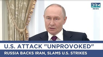 BREAKING: Putin Tells Iran: We Stand With You Against U.S. Unprovoked Attacks | DRM News | AH1B