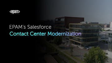 EPAM’s Salesforce Contact Center Modernization