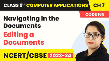 Editing a Documents - Navigating in the Documents | Class 9 Computer Applications Chapter 7