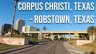 Corpus Christi, Texas to Robstown, Texas! Drive with me on a Texas highway!