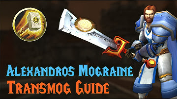 THE ASHBRINGER! Alexandros Mograine TRANSMOG Guide!