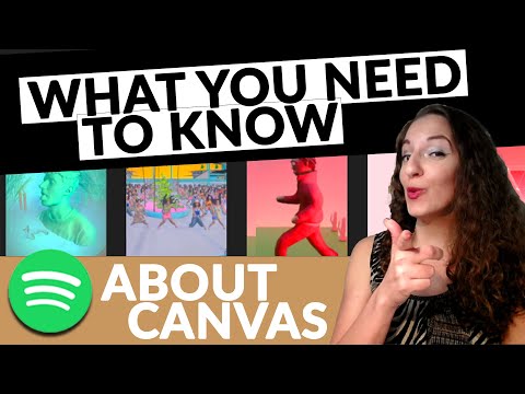 Canvas Spotify for Artists Feature: What Is It? How To Use? How to See if You Have It?