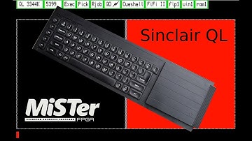 Sinclair QL on MiSTerFPGA - A Brief Look