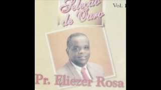 Video thumbnail of "Eliezer Rosa - Divisão"