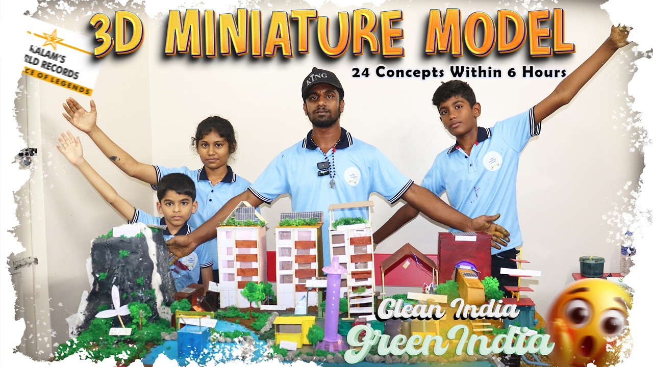 Members Create 3D Miniature Model with 24 Concepts in 6 Hours | Clean India & Green India🌱