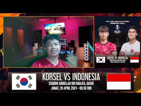 🔴LIVE - TIMNAS INDONESIA U-23 VS KOREA SELATAN U-23 - 8 BESAR PIALA ASIA U-23 2024 - LIVE KOMENTAR