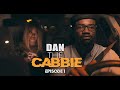 Dan The Cabbie - EP 1 (Sharon Ooja, Jidekene Achufusi)