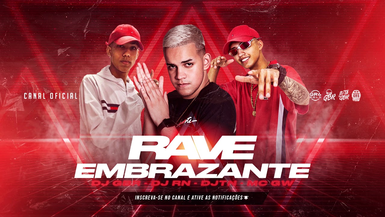 Ver RAVE EMBRAZANTE • DJ GBR, DJ TN, MC RN Original, MC GW en YouTube Ver RAVE EMBRAZANTE • DJ GBR, DJ TN, MC RN Original, MC GW en YouTube