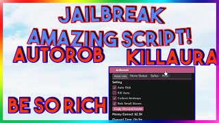 Jailbreak Script Hack GUI | Autorob | *PASTEBIN 2022*