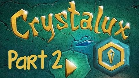 Crystalux Level 16-30 | Android Gamepley