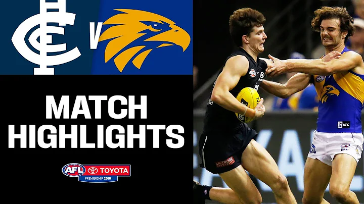 Carlton v West Coast Highlights | Round 20, 2019 | AFL