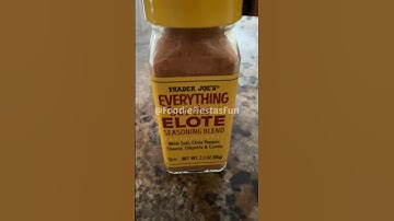 Trader Joe’s - EVERYTHING BUT THE ELOTE - Seasoning