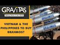 Gravitas: Vietnam & The Philippines likely to acquire India's BrahMos missile