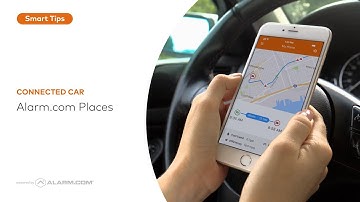 How to Use Alarm.com Places for Connected Car