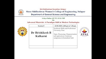 Day 3- Session 1 of 6 Days ATAL FDP on Advanced materials: A Paradigm Shift in Modern Technologies