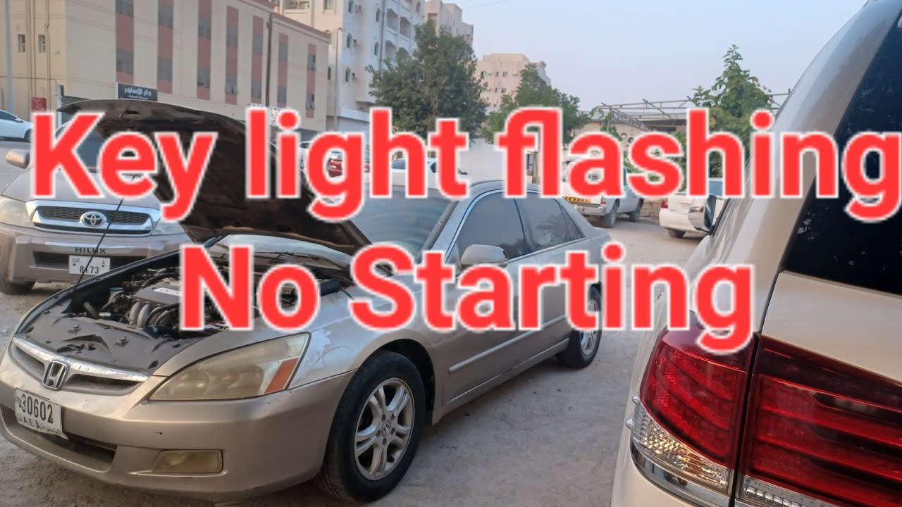 Honda Accord Key Light Blinking And Engine light Not On Car Crank But