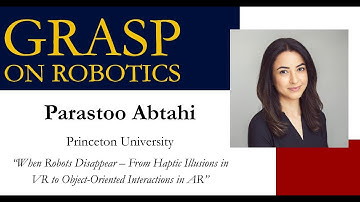 Fall 2025 GRASP on Robotics - Parastoo Abtahi, Princeton University