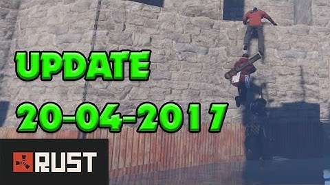 Rust Update 20-04-2017 - Boosting Tweaks, Nav Mesh Changes & More!